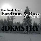 Eardrum & Bass Volume 13 "4DKMSTRY"