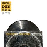 Soulrane - The Golden Era (Part Two)