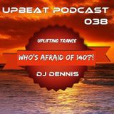 UpBeat 038 Mixed by DJ Dennis (Uplifting Session)