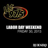 HOT 97.5 8/30/2013 LDW ALL MIX WEEKEND