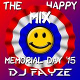 The Happy Mix (Memorial Day '15)