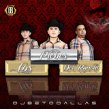Los Plebes Del Rancho Mix .:DJ Beto:.