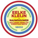 Eelke Kleijn esclusive "Rauwdouwer" promo mix