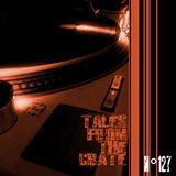 Tales From The Crate Radio Show #127 Part 01