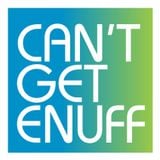 Can't Get Enuff Podcast #022