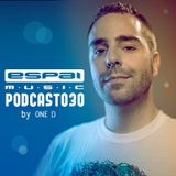 One D - Espai Podcast 030
