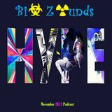 Bi☣ Z☢unds - Hype (November 2K15 Podcast)