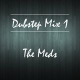 Dubstep Mix 1