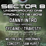 DJ Danny Intro - Sector8 Promo Mix - Thurday 9th August 2012