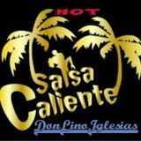 SALSA NUEVA CALIENTE/HOT NEW SALSA-MIX 2/9/15-DON LINO IGLESIAS