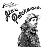 Eurostar Presents Alex Patchwork - London // Dec 13
