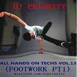 All Hands On Techs Vol.13 (Footwork pt1)