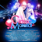 CLASSIC MATERIAL VOLUME ONE (90s rnb flava) mixed by dj SCRATCHY ONE