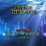 Minimal To The World Vol 1 (Album Mixtape)