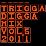 TRIGGA DIGGA MIX VOL.5