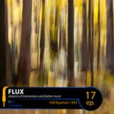 FLUX 17 // Fall Equinox 1393