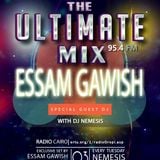 Nemesis - The Ultimate Mix Radio Show 03/3/2015 (Guest Essam Gawish)