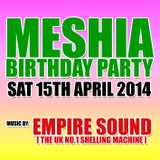 MESHIA BIRTHDAY PARTY