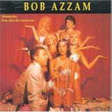 Bob Azzam - Chansons Françaises des Années 60