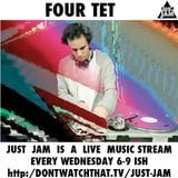JUST JAM 86 FOUR TET
