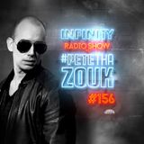 PETE THA ZOUK - INFINITY RADIO SHOW #156