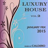 Caldero - January Mix 2015 (Luxury House)