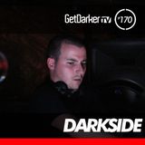 Darkside - GetDarkerTV LIVE 170 (Birthday Set)