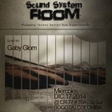 Broadcast # 3 Gaby Glom @ Soundsystem Room 17/12/2014
