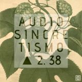 Audiosincretismo △ 2.38