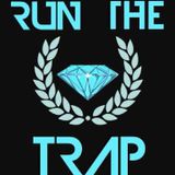 Run The Trap