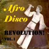 Afro Disco Revolution! Vol.1