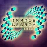 Trance Legacy Podcast 03