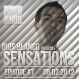 Dios Blanco - Sensations #7 (08.02.2012)