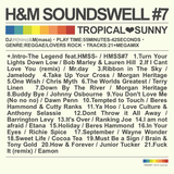 H&M SOUNDSWELL #7 -TROPICAL❤SUNNY-