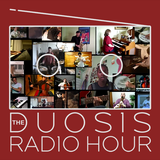 The Duosis Radio Hour 024
