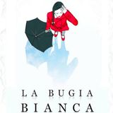 La bugia bianca, un film di Giovanni Virgilio