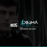 05 DOGMA Radio Show presents Massimo MilianO