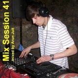 Mix Session 41 (mixed by Arun Juit)