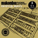 Makombia Phonik Artistry - Electronik Theory