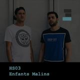 HS 03: Enfants Malins
