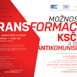 MDA, FES, Cesta: Možnosti transformace KSČM a role antikomunismu, čtvrtek 2. května 2013