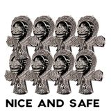 Nice And Safe