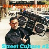 BEAT STREET SOUND - STREET CULTURE #2 mixed by Mr.Mosa