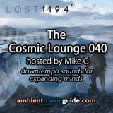 The Cosmic Lounge 040 hosted by Mike G (February 9th 2014)