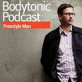 Bodytonic Podcast - Freestyle Man (aka Sasse)