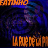 La Rue De La Prog -Mixed By Beatinho