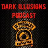 DARK ILLUSIONS PODCAST #007 DANILO MUCCI (2hour) 09-05-2014 IN PROGRESS RADIO