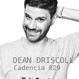 Chris Jones - Cadencia 029 (November 2011) feat. DEAN DRISCOLL (Part 2)