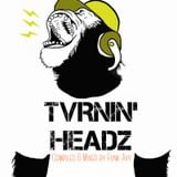 TVRNIN' HEADZ (Compiled & Mixed by Funk Avy)