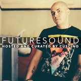 FutureSound with CUSCINO | Episode 043 (Orig. Air Date: 03.19.2016)
